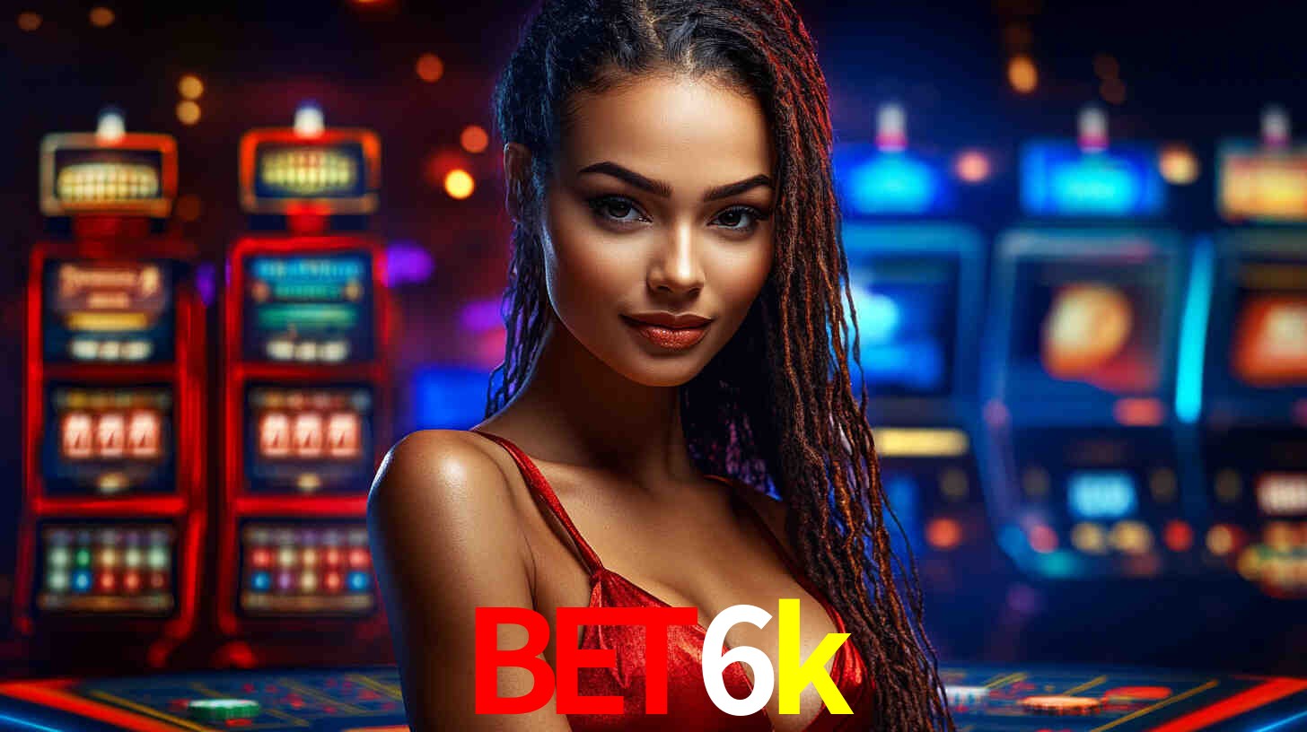 cassino bet6k
