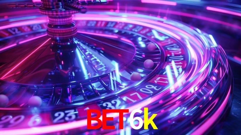 Torneios bet6k